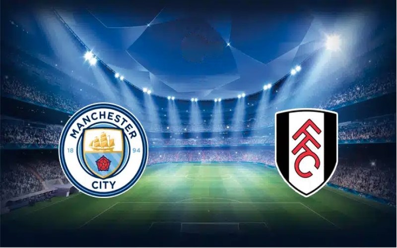 Man City vs Fulham