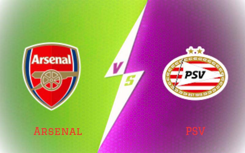 Soi Kèo Trận Đấu Arsenal vs PSV 02h00 Ngày 21/09/2023 - Chiến Thắng Xứng Đáng