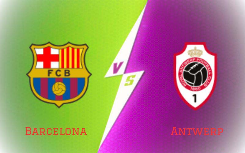 Barcelona vs Antwerp