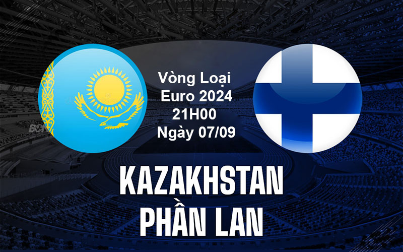 Kazakhstan vs Phần Lan