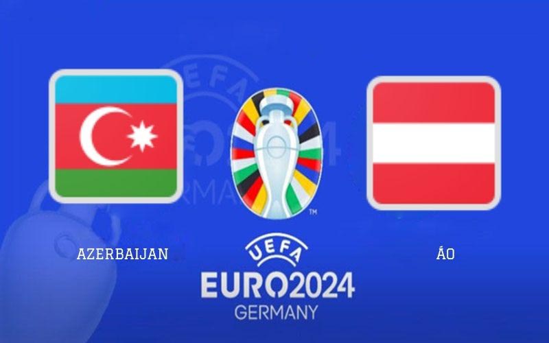 Azerbaijan vs Áo