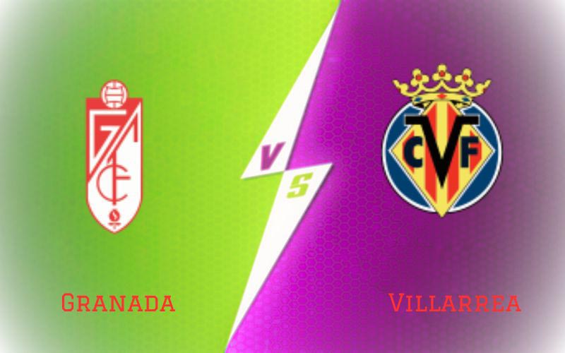 Granada vs Villarreal