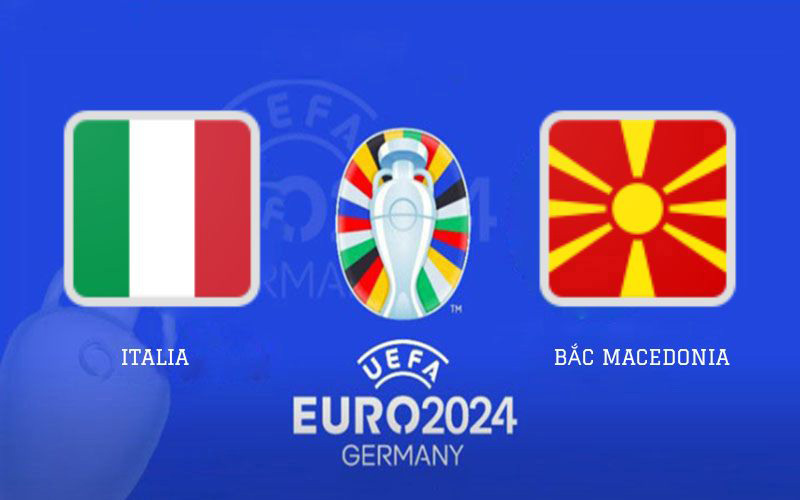 Italia vs Bắc Macedonia