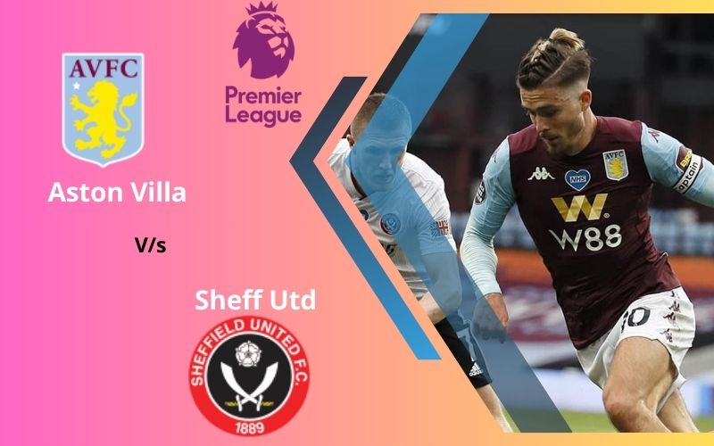 Aston Villa vs Sheff Utd