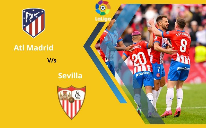 Atl Madrid vs Sevilla