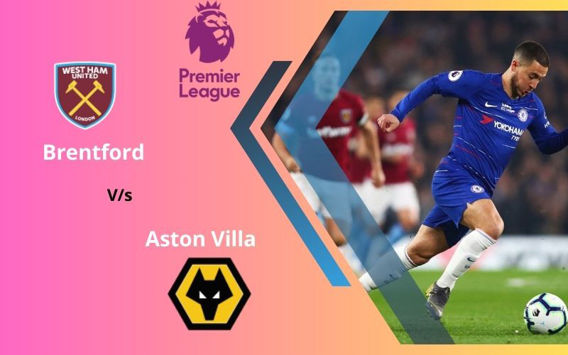 Brentford vs Aston Villa