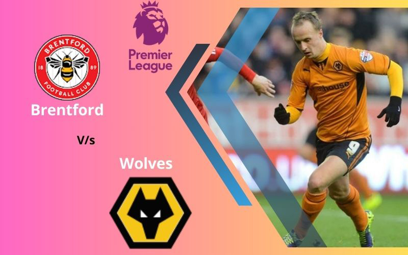 Brentford vs Wolves