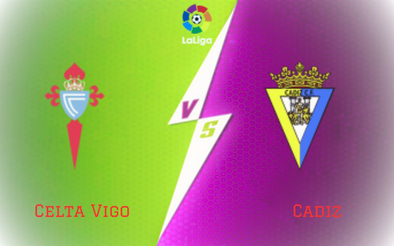 Celta Vigo vs Cadiz