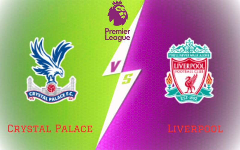 Crystal Palace vs Liverpool