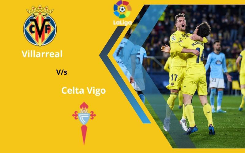 Villarreal vs Celta Vigo